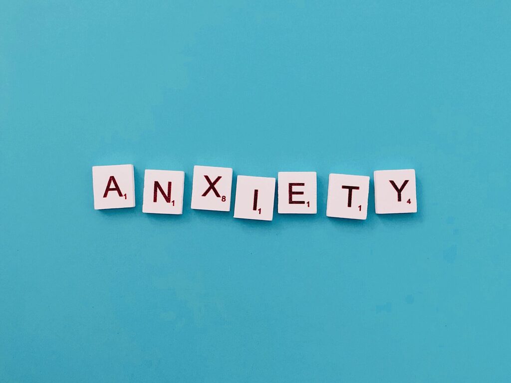 Anxiety spelled out in scrabble letters
