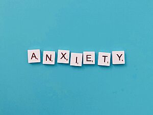 Anxiety spelled out in scrabble letters